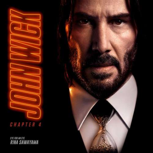 Eye For An Eye (Single from John Wick Chapter 4 Original Motion Picture Soundtrack)